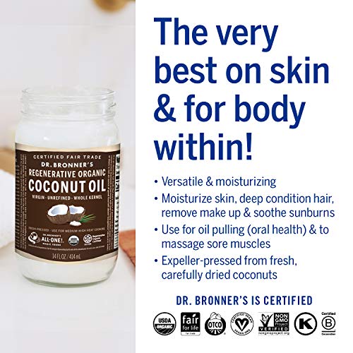 Coconut Oil for Dr. Bronner's - Organic Virgin Coconut Oil - 14 oz (Whole Kern Cooking, Baking, Hair and Body, Unrefined and Fresh-Pressed, Rich and Nutty Flavor, Fair Trade, Vegan, Non-GMO